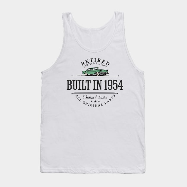 1954 Retired Parts Retirement Birthday Tank Top by Contentarama